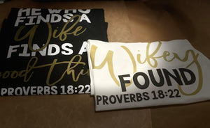Couples T-shirts He who finds a wife