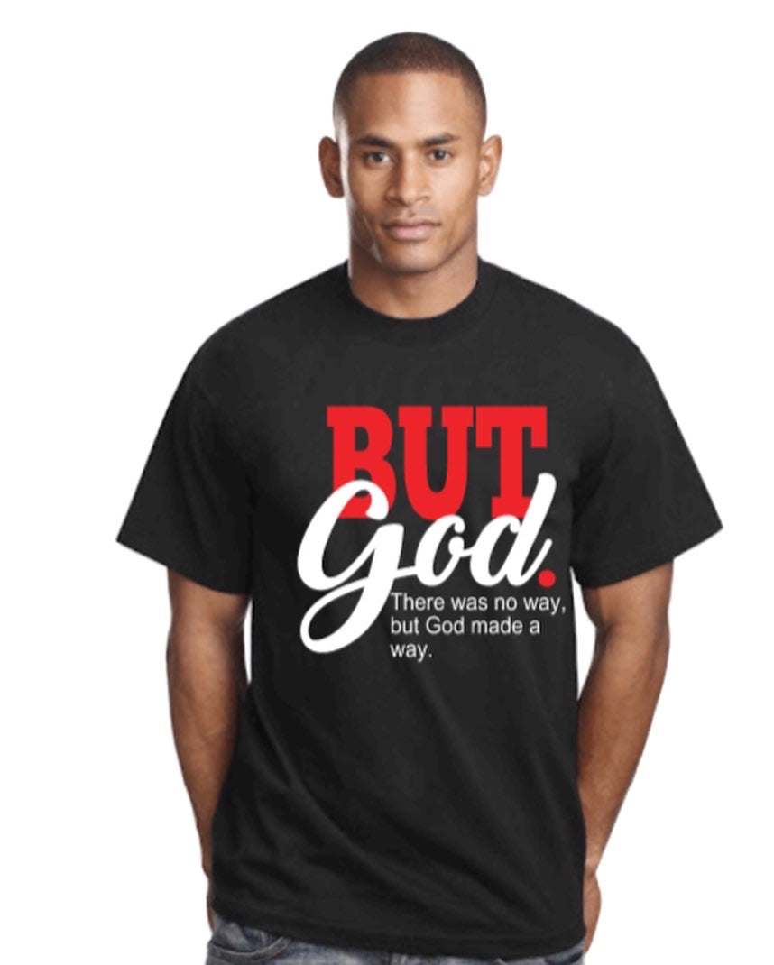 But God T-shirt