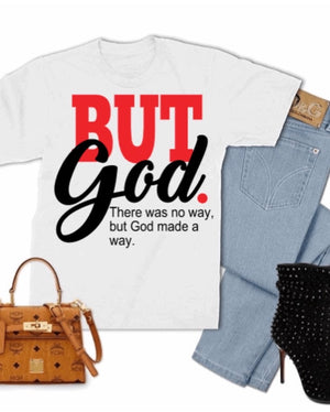 But God T-shirt