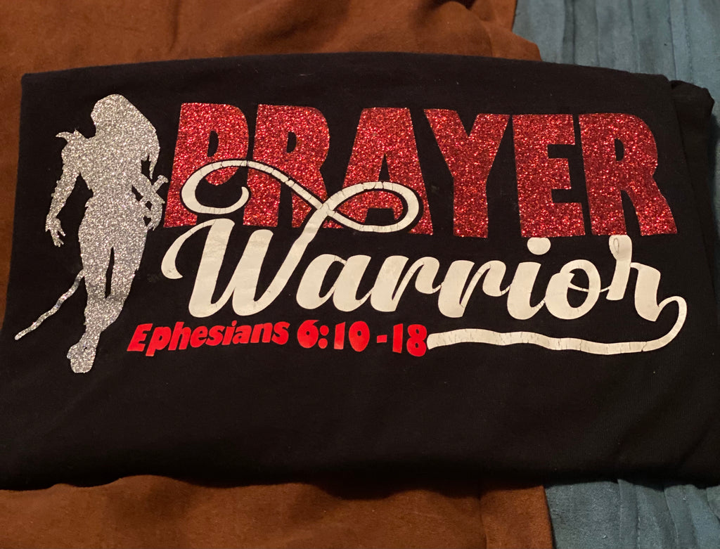 Prayer Warrior  T-shirt
