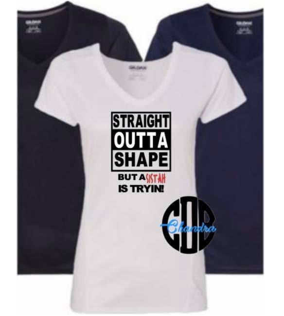 Straight outta shape T- Shirt