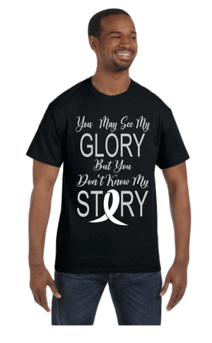 You May See My Glory T-shirt