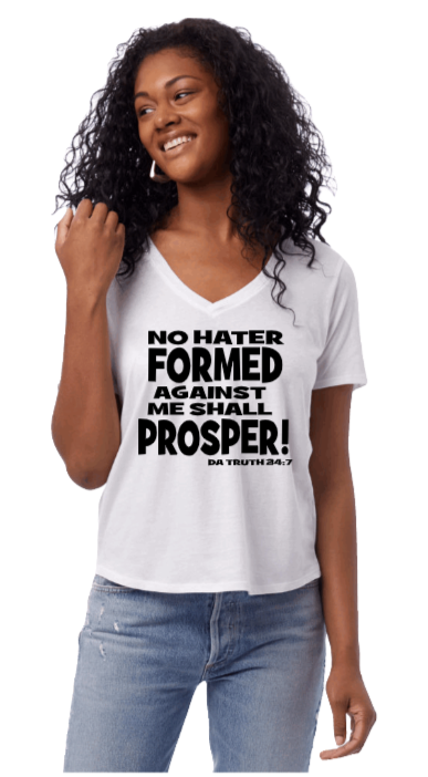 No Hater formed Against Me Shall Prosper