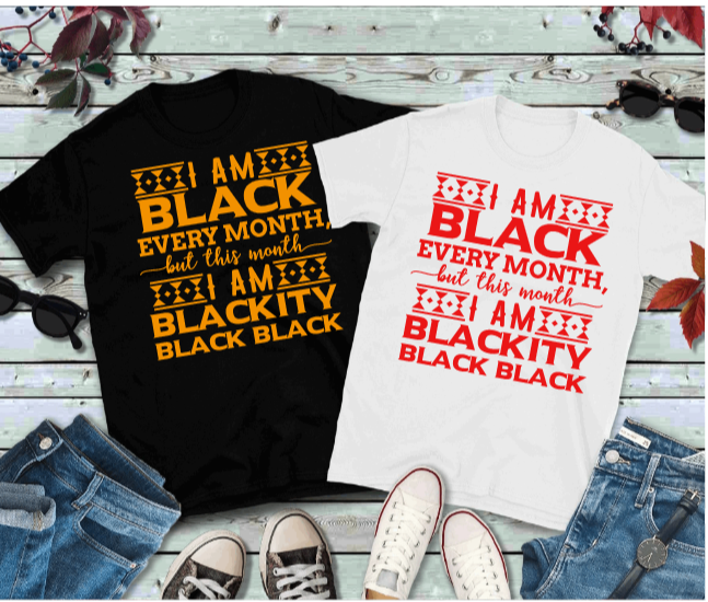 I am Black every month T-Shirt